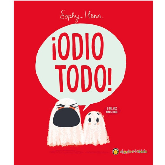 ¡ Odio todo ! ¡ Odio todo !